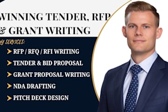 create rfp, rfq, rfi, tender research, nda, pitch deck tender writing and grant