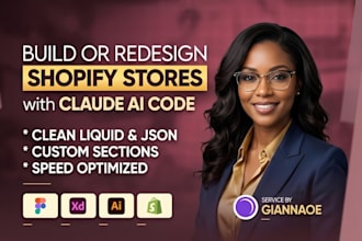 be your claude code shopify developer to build develop or redesign your store