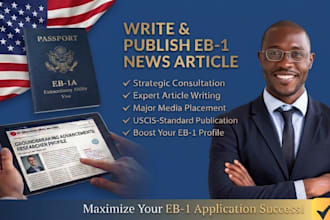 write and publish professional eb1 media articles in top news outlets