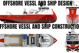design offshore vessel, yacht and ship construction plan