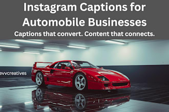 write instagram captions for cars and automobile businesses