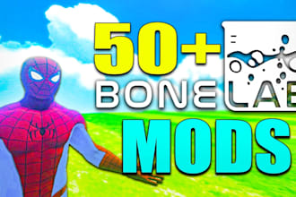 make a bonelab mod for you