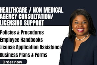 do home care consultation, document, assist with healthcare license application