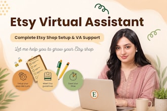 be your etsy virtual assistant, etsy store manager