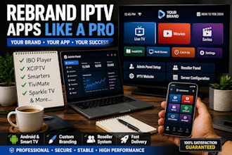 professionally rebrand and customize your iptv app apk with admin panel