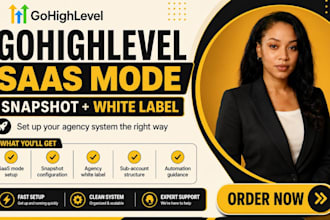 configure gohighlevel saas mode snapshot agency white label