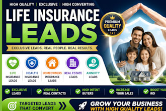 do life insurance leads health insurance homeowners real estate annuity leads