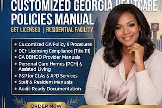 write georgia healthcare residential facility regulation policies manual