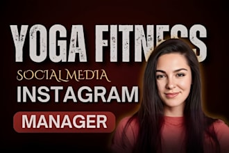 do yoga work out gym instagram social media manager yoga reels content creation