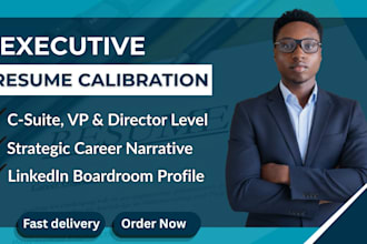 provide executive resume writing and strategic resume calibration