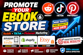 use reddit, tik tok or pinterest account to promote your amazon ebook web store