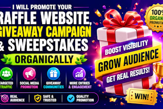 promote your raffle website, giveaway campaign and sweepstakes organically