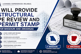 provide structural pe review and permit stamp for missouri and arkansas