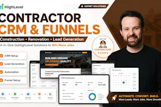 do gohighlevel contractor funnel highlevel construction CRM ghl lead generation
