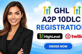 do gohighlevel a2p 10dlc, a2p, twilio, a2p 10dlc registration, 10dlc