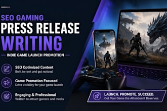write SEO gaming mobile game press release writing indie game launch promotion