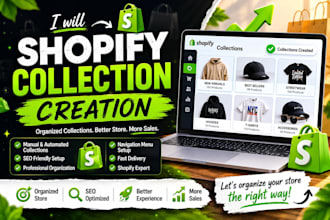 create professional shopify collections and organize your store