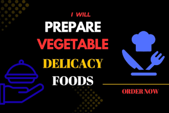 prepare nutritious plant based meals and vegetable specials