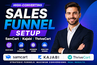 build your samcart kajabi thrivecart sales funnel  expert