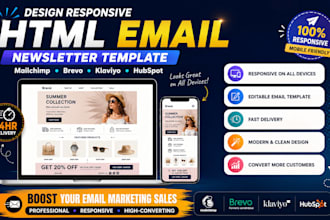 design responsive HTML email newsletter, mailchimp or klaviyo, email signature