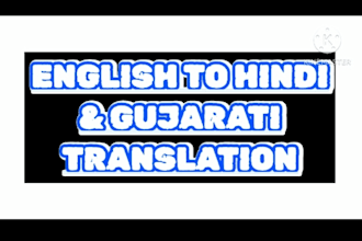 professionally translate english to hindi and gujarati