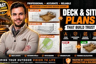 design deck layouts, retaining wall details and outdoor framing plans