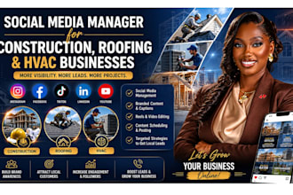 be your social media marketing manager for construction, roofing, hvac