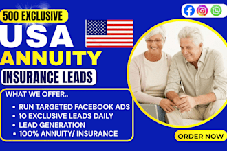 generate 500 exclusive USA annuity leads insurance leads via facebook ads