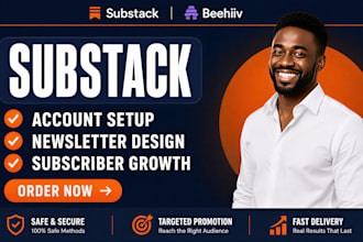 setup substack newsletter design account manage promotion organic growth beehiiv