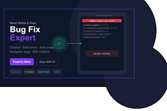 fix bugs in your react native or expo mobile app