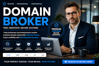 be your domain broker, domain agent, domain researcher, domain name marketer