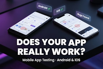 do mobile app testing for android and ios