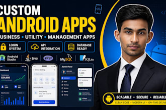 develop custom native android apps for your business