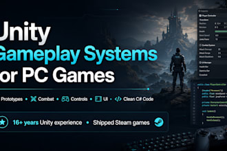 develop unity gameplay systems for your PC game