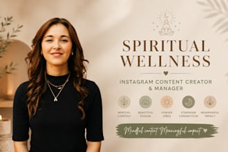 be your spiritual wellness social media content creator instagram manager