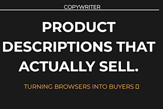 write compelling product description that converts browsers into buyers