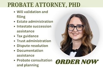 be your probate attorney help with inheritance, nda,wills and successions issues