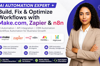 build ai automation workflows with make com, zapier n8n, monday CRM close expert