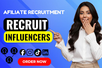 recruit affiliates and influencers for your brand or business