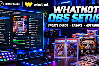 set up obs studio for whatnot sports card breaks and auctions