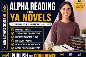 alpha read your ya novel with detailed plot, character and chapter flow analysis