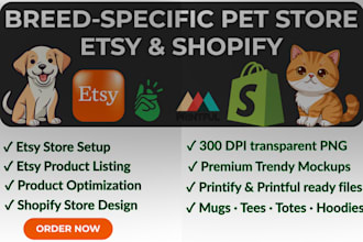 design pet products for etsy shopify store print on demand printify printful