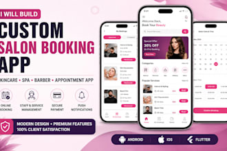 build custom salon booking app, skincare spa, barber app, appointment app mobile