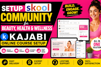 setup skool community for beauty, health and wellness kajabi online course setup