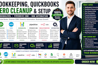 bookkeeping, quickbooks, xero cleanup and setup gohighlevel, pipedrive crm, n8n