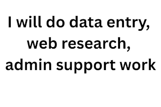 do data entry, web research, admin support work