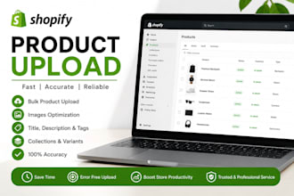 expert shopify product upload professionally