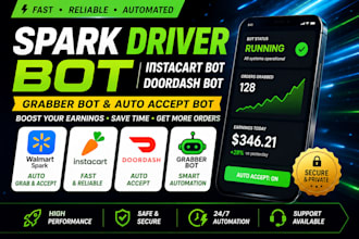 build delivery app bot for spark, instacart and doordash platforms