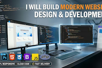 create a modern business website with custom web development