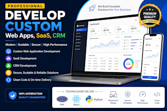 develop custom web apps, saas, CRM PHP, react , python